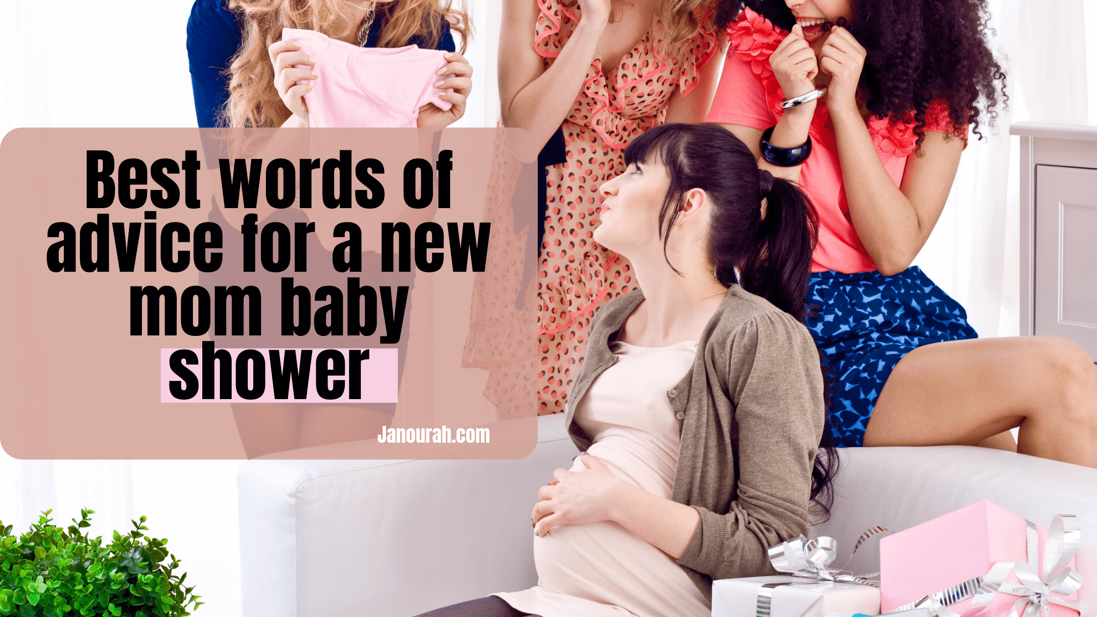 best-words-of-advice-and-encouragements-for-a-new-mom-baby-shower